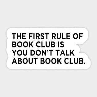 First Rule of Book Club Sticker